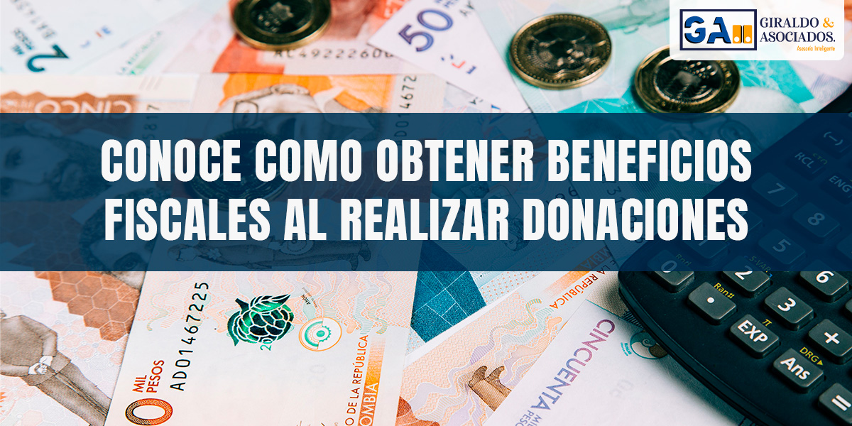 Beneficios Tributarios de las Donaciones: Todo lo que Necesitas Saber